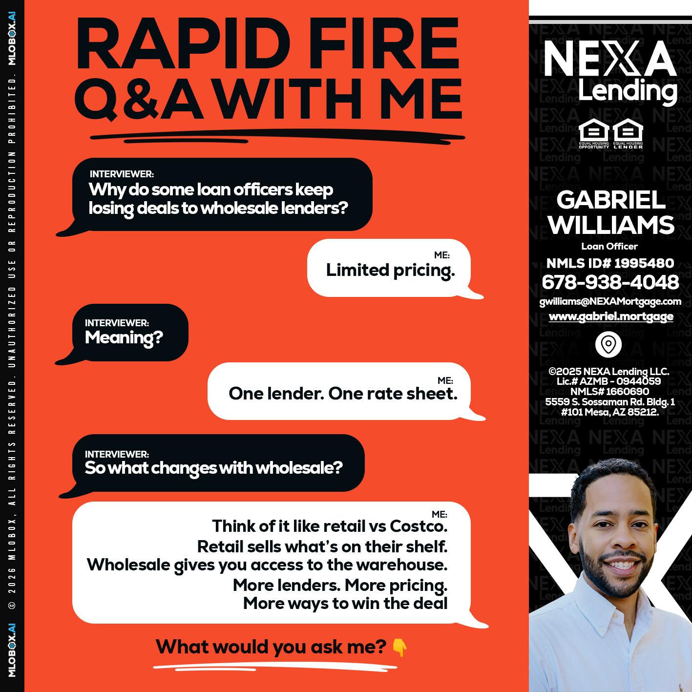 Q&A - Gabriel Williams -Loan Officer