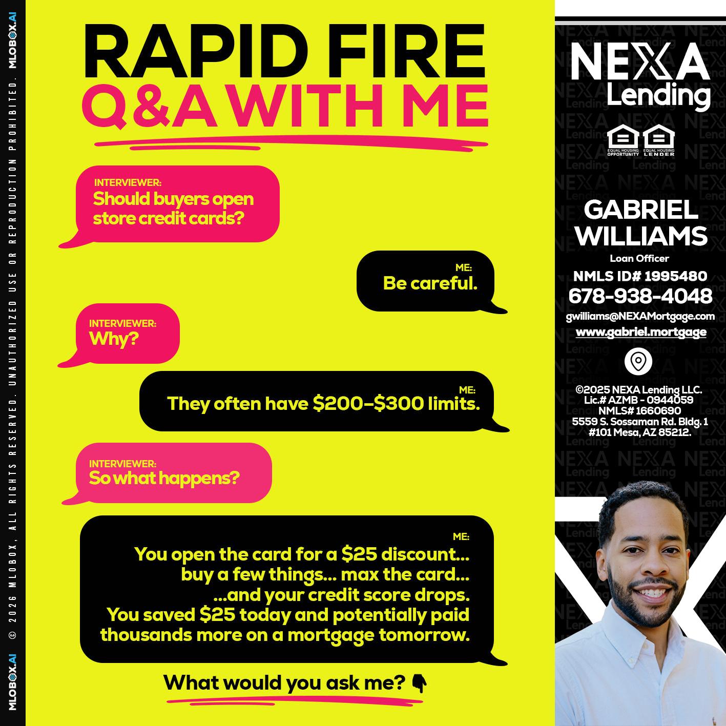 RAPID FIRE Q&A - Gabriel Williams -Loan Officer