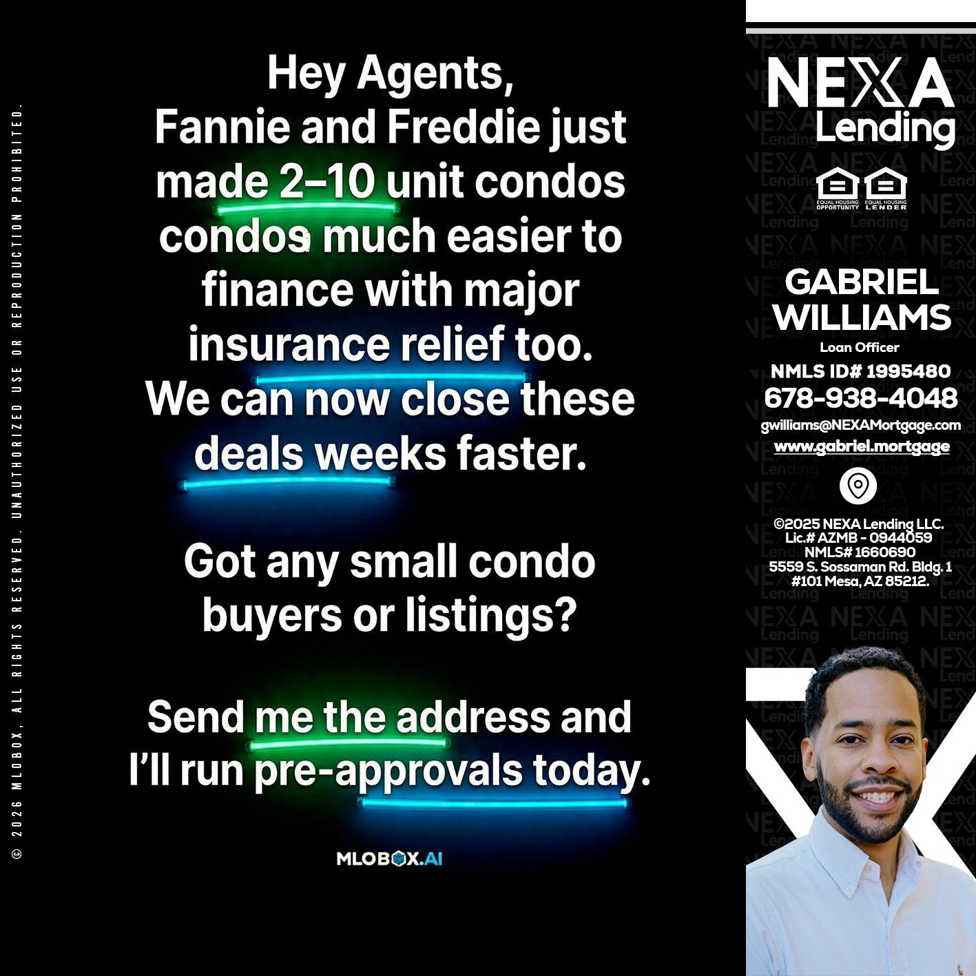 HEY AGENTS - Gabriel Williams -Loan Officer