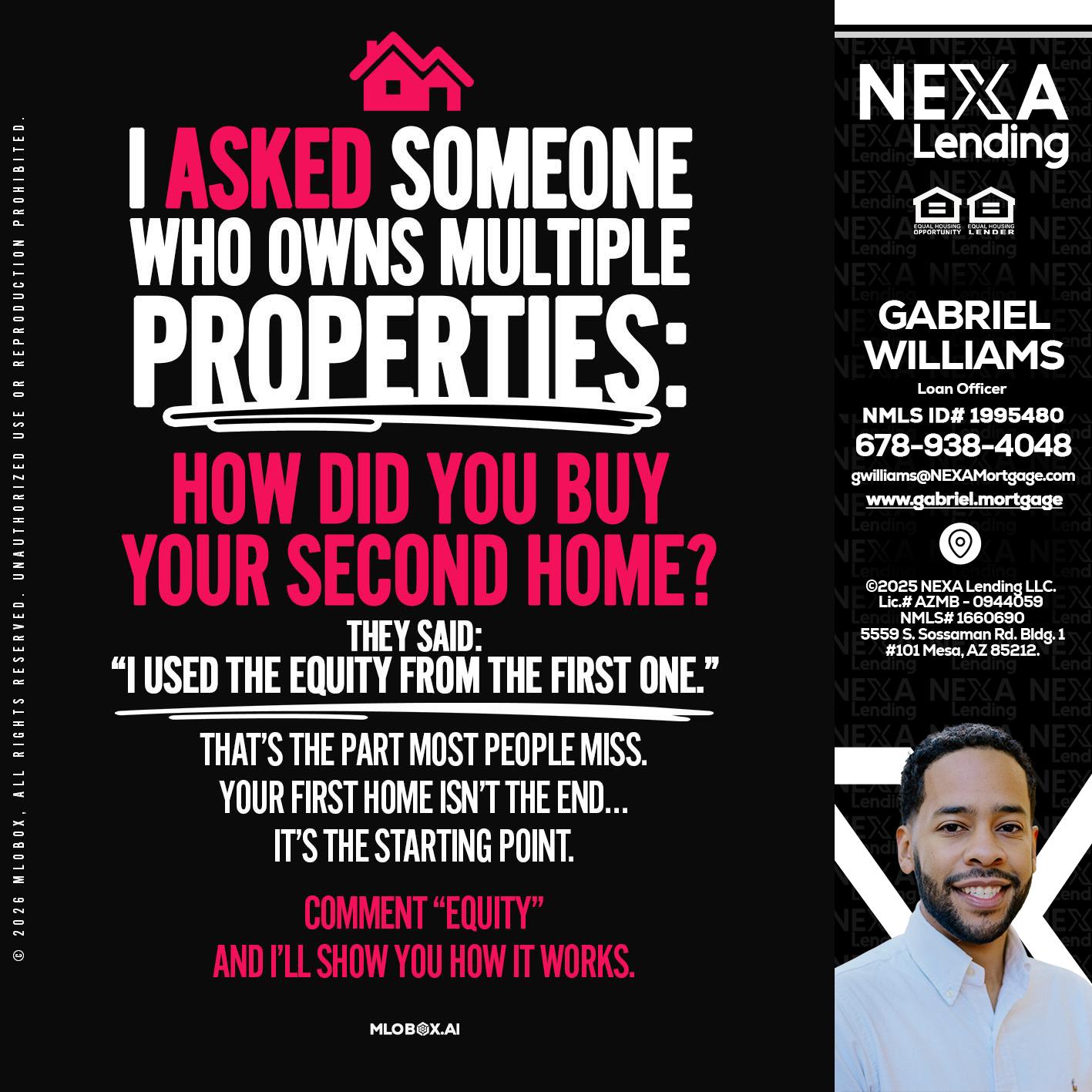 I ASKED SOMEONE - Gabriel Williams -Loan Officer
