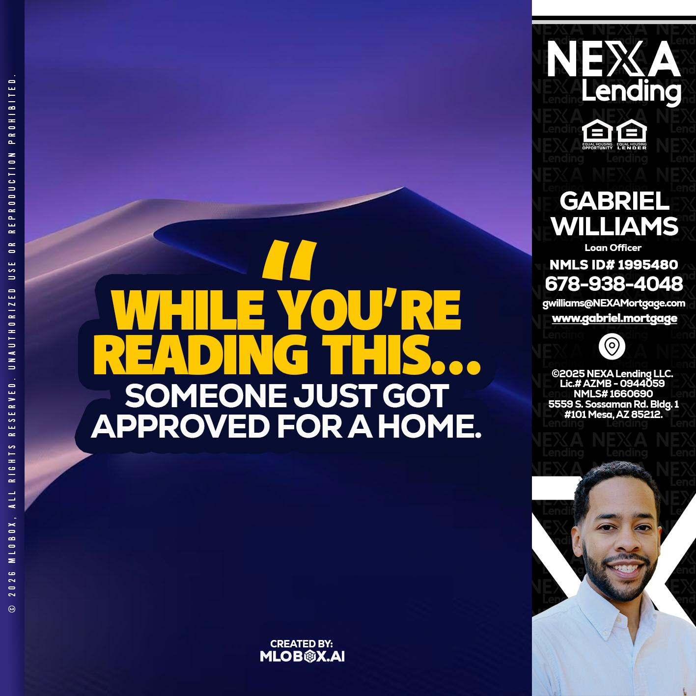 WHILE YOU - Gabriel Williams -Loan Officer