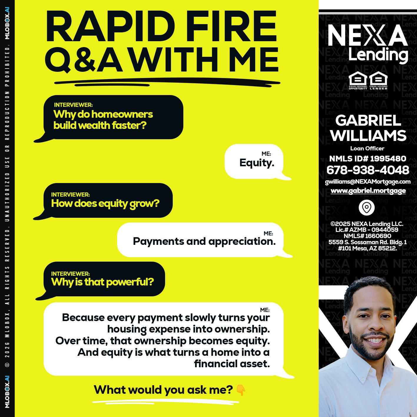 RAPID FIRE Q&A - Gabriel Williams -Loan Officer