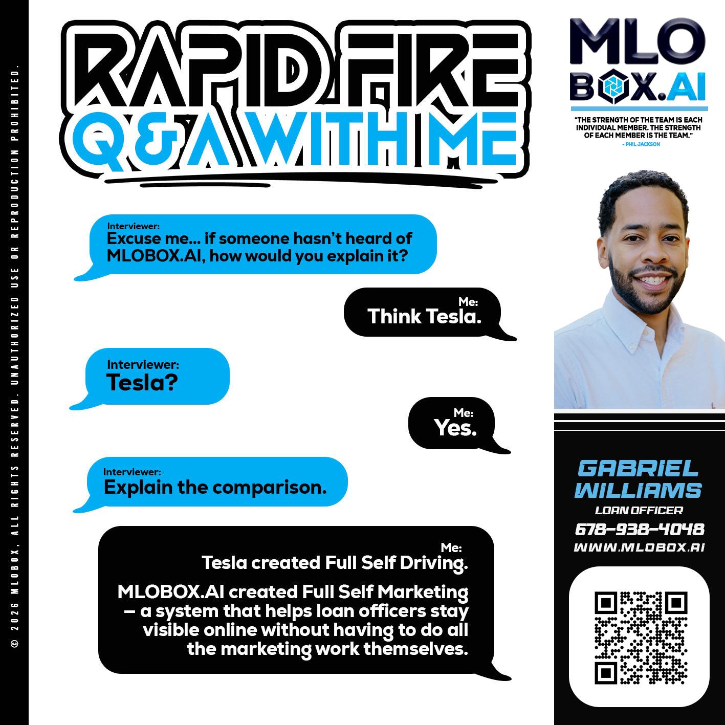RAPID FIRE Q&A - Gabriel Williams -Loan Officer