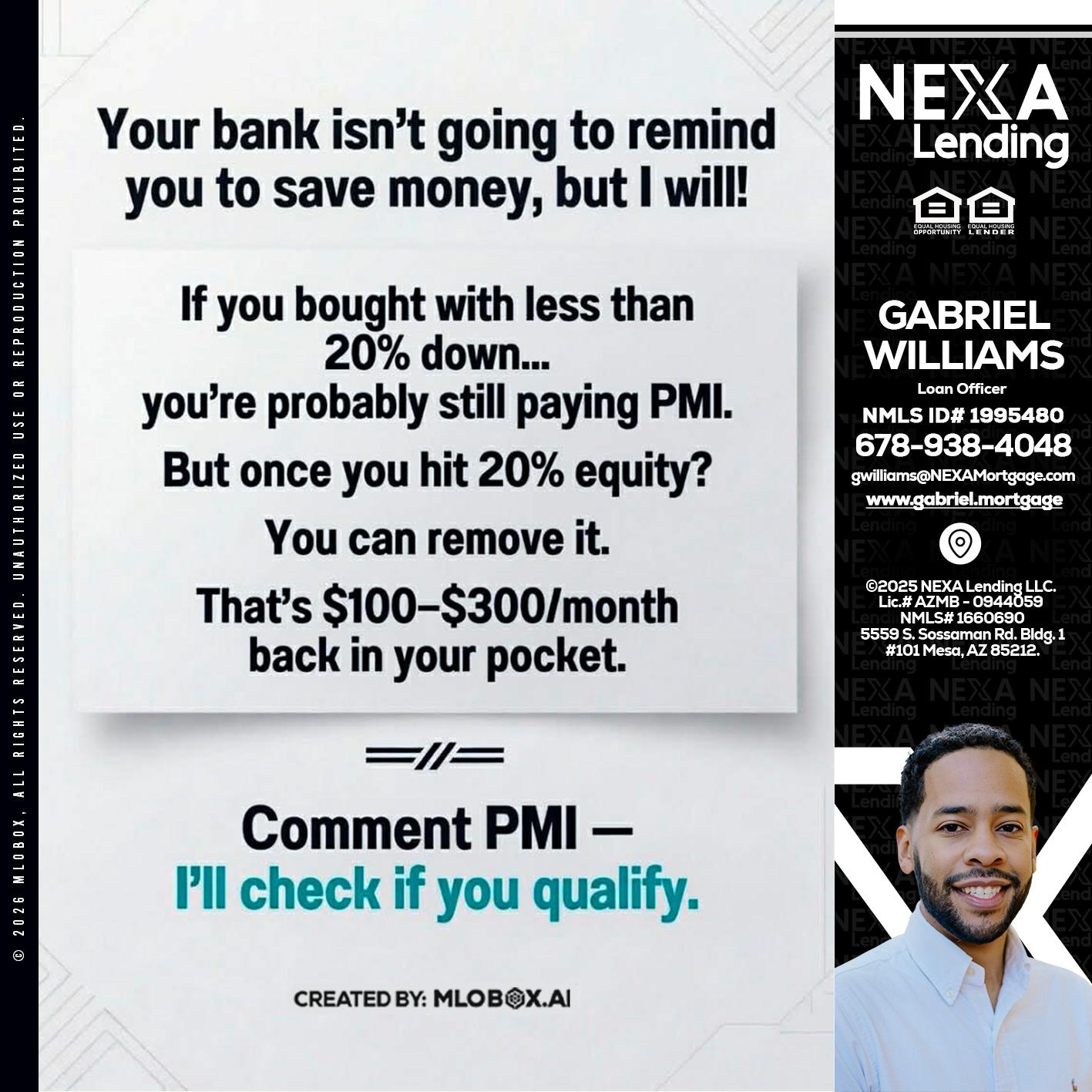 YOUR BANK ISNT - Gabriel Williams -Loan Officer