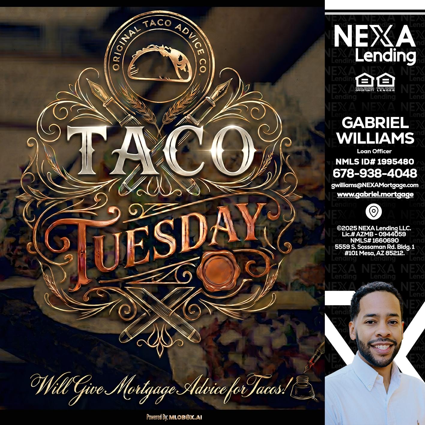 Taco Tuesday - Gabriel Williams -Loan Officer