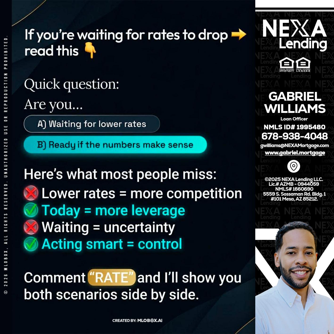 IF YOU ARE - Gabriel Williams -Loan Officer
