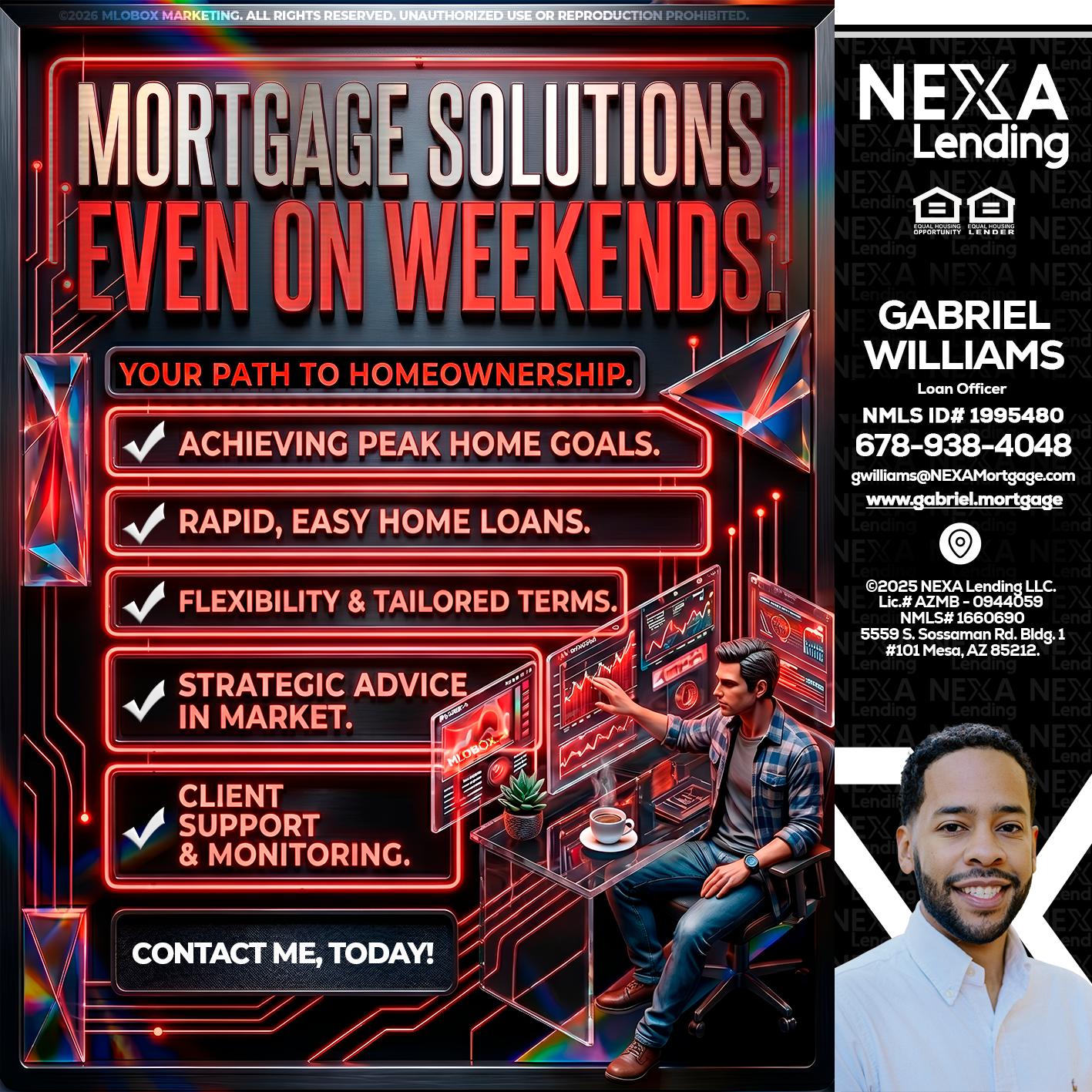 WEEKEND SOLUTIONS - Gabriel Williams -Loan Officer
