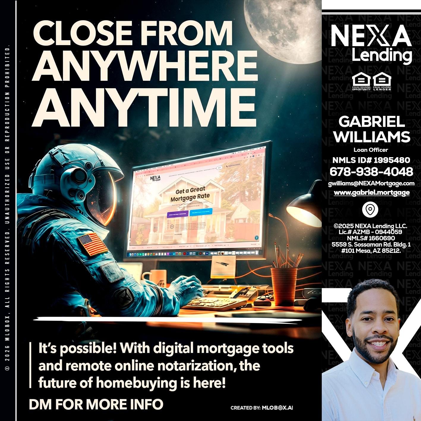 CLOSE FROM - Gabriel Williams -Loan Officer