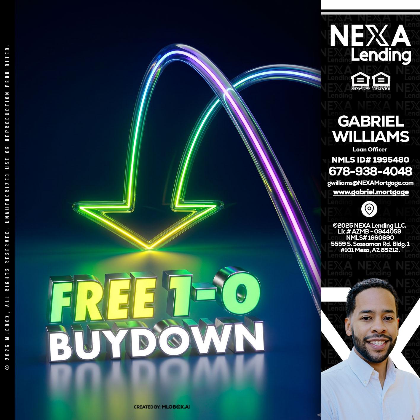 FREE 1-0 BUYDOWN - Gabriel Williams -Loan Officer