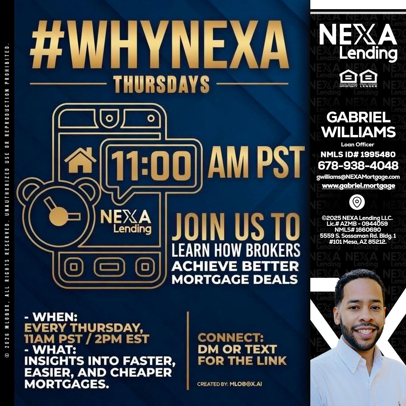 WHY NEXA THURDAYS - Gabriel Williams -Loan Officer