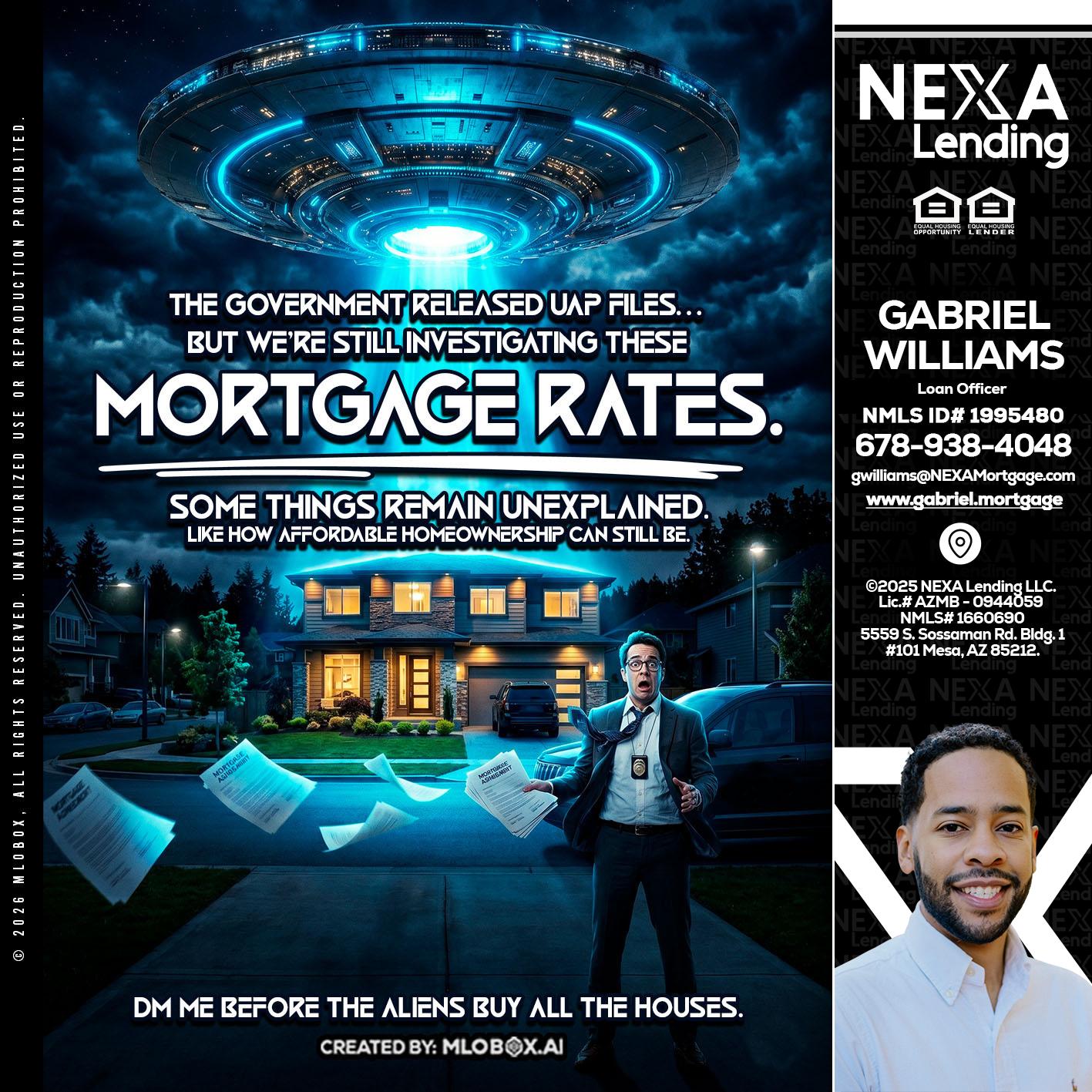 MORTGAGE RATES - Gabriel Williams -Loan Officer