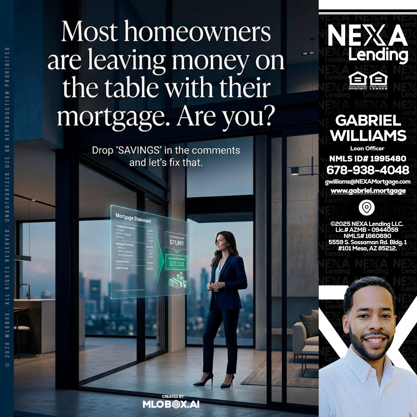 MOST OWNERS - Gabriel Williams -Loan Officer