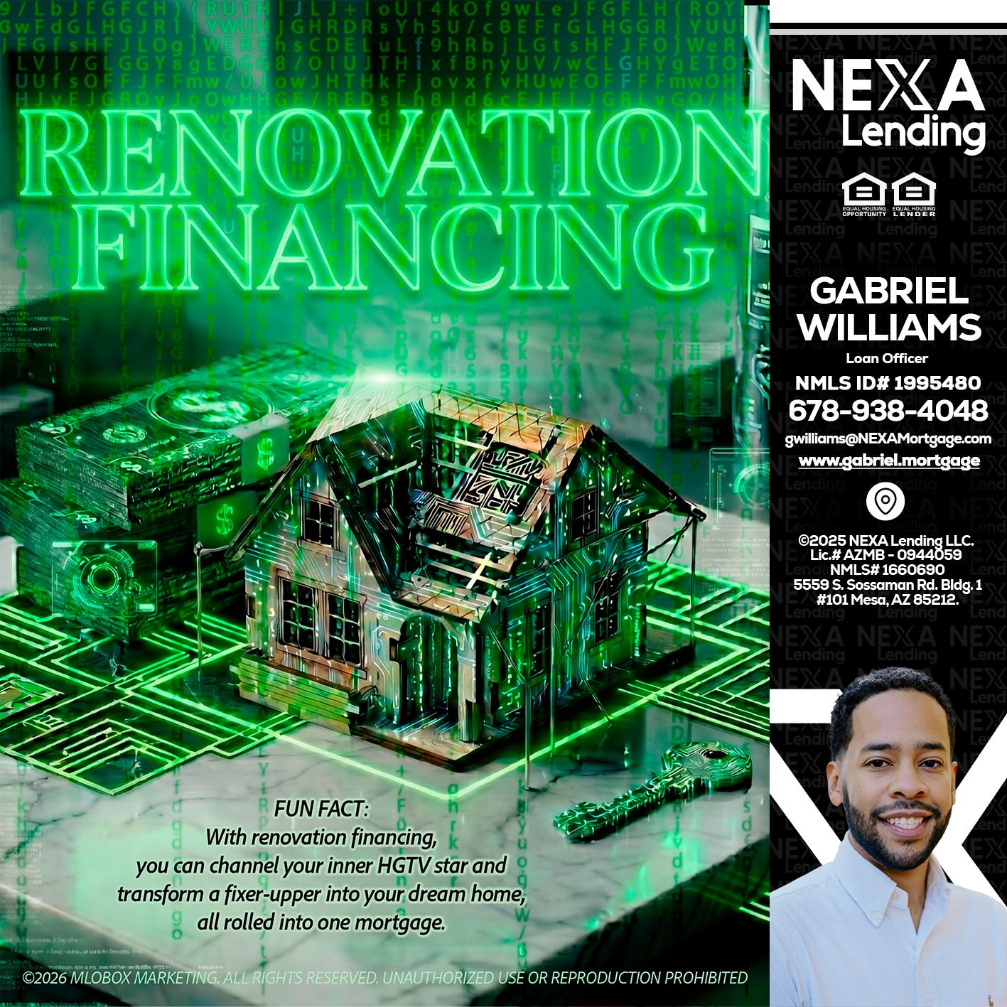 RENOVATION FINANCING - Gabriel Williams -Loan Officer